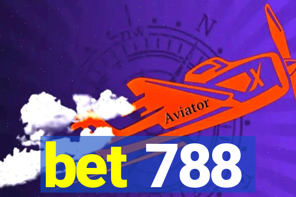 bet 788